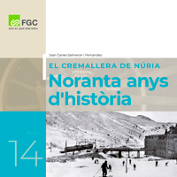 Cover of El Cremallera de Núria. Noranta anys d'història