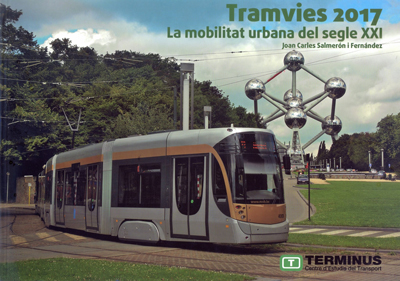 Cover of Tramvies 2017. La mobilitat urbana del segle XXI