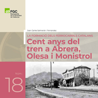 Portada de Cent anys del tren del tren a Olesa, Abrera i Monistrol